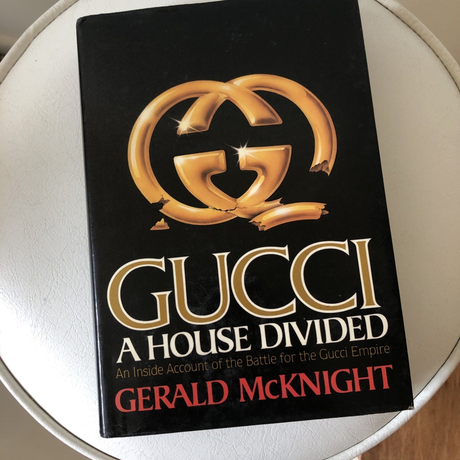 Gucci: A House Divided by Gerald McKnight